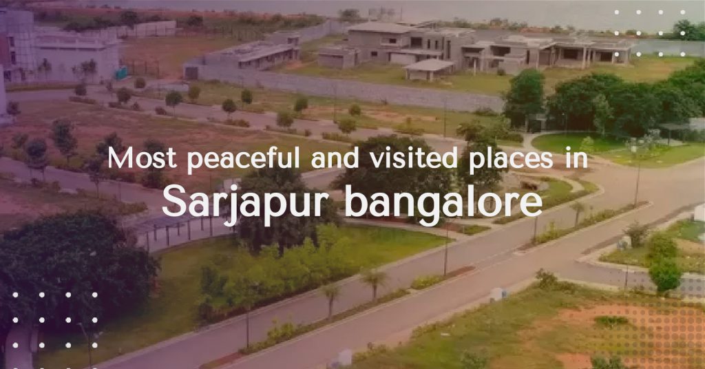 tourist places in sarjapur bangalore