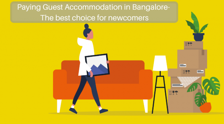 Paying Guest Accommodation in Bangalore